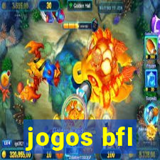 jogos bfl